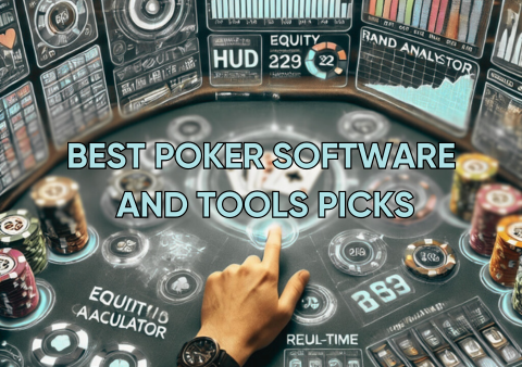 Best Poker Software and Tools Picks